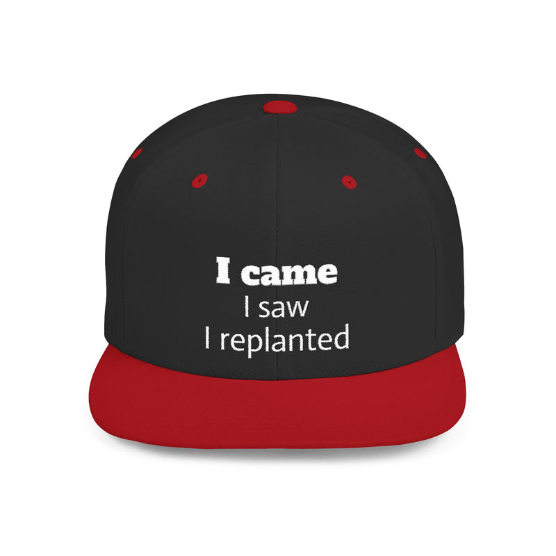 Stylish Flat Bill Snapback Hat - I Came, I Saw, I Happed, Unisex Cap, Trendy Streetwear, Gift for Him/Her, Summer Accessory
